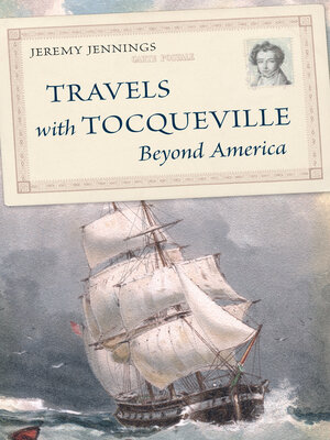 cover image of Travels with Tocqueville Beyond America